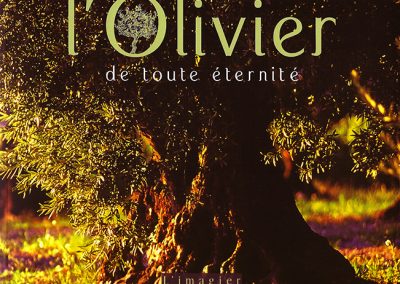 L'Olivier de toute éternité, Equinoxe, 2011
