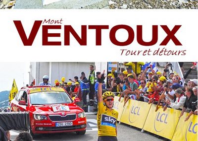 Mont Ventoux, Tour et détours (format 12x21 cm - 60 pages - 95 photos - 15 € - frais d'envoi inclus)